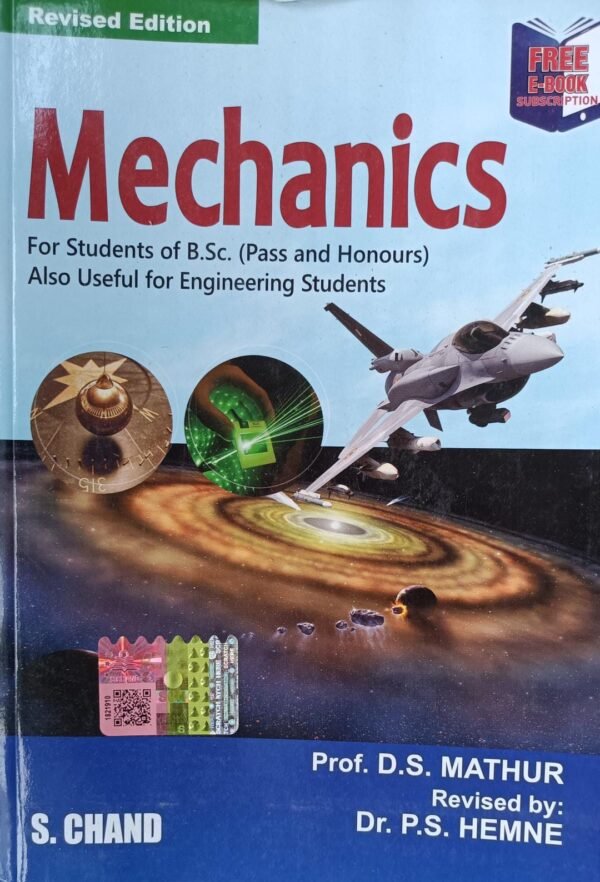 Mechanics for students of B.Sc. also for engineering students
